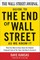 The Wall Street Journal Guide to the End of Wall Street as We Know It