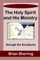 The Holy Spirit and His Ministry Through the Scriptures