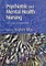 Psychiatric and Mental Health Nursing