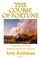 The Course of Fortune-A Novel of the Great Siege of Malta Vol. 1