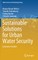 Sustainable Solutions for Urban Water Security