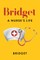 Bridget
