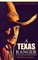 A TEXAS RANGER (Wild West Adventure)