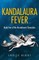 Kandalaura Fever