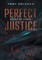 Perfect Justice