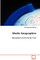 Media Geographies