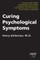 Curing Psychological Symptoms