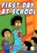 First Day At School