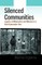 Silenced Communities