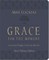 Grace for the Moment Volume I, Note-Taking Edition, Leathersoft