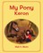 My Pony Keron