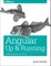 Angular: Up and Running