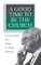 A Good Time to Be the Church