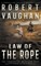 Law Of The Rope