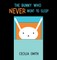 The Bunny who Never went to Sleep