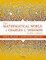 The Mathematical World of Charles L. Dodgson (Lewis Carroll)