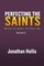Perfecting the Saints