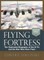 Flying Fortress (Corrected Edition)