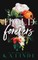 Hold the Forevers (Special Edition Paperback)
