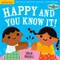 Indestructibles: Happy and You Know It!