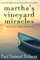 Martha's Vineyard Miracles
