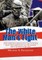 The White Man's Fight