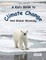 A Kid's Guide to Climate Change and Global Warming