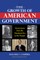 The Growth of American Government, Revised and Updated Edition