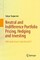 Neutral and Indifference Portfolio Pricing, Hedging and Investing