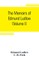 The memoirs of Edmund Ludlow, lieutenant-general of the horse in the army of the commonwealth of England, 1625-1672 (Volume I)