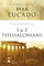 Life Lessons from 1 and 2 Thessalonians