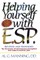 Helping Yourself with ESP