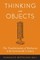 Thinking with Objects