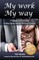 My Work My Way