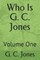 Who Is G. C. Jones