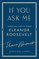 If You Ask Me