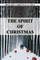 The Spirit Of Christmas