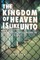 The Kingdom of Heaven Is Like Unto