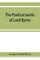 The poetical works of Lord Byron