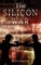 The Silicon War
