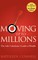 Moving Up to Millions