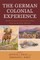 The German Colonial Experience