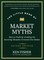 The Little Book of Market Myths