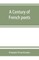 A century of French poets