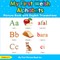 My First Welsh Alphabets Picture Book with English Translations