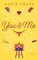 You and Me