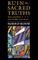 The Charles Eliot Norton Lectures, Ruin the Sacred Truths