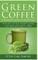 Green Coffee - A weight loss guarantee?