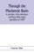 Through the Mackenzie Basin; a narrative of the Athabasca and Peace River treaty expedition of 1899