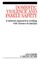 Domestic Violence and Family Safety